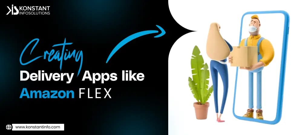 Creating Delivery Apps like Amazon Flex to Make Money in 2026