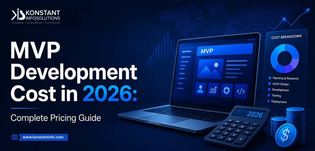 MVP Development Cost in 2026: Complete Pricing Guide
